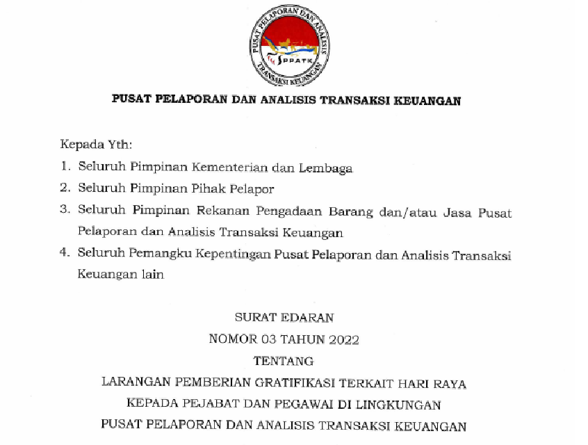 SURAT EDARAN LARANGAN PEMBERIAN GRATIFIKASI TERKAIT HARI RAYA KEPADA PEJABAT DAN PEGAWAI DI LINGKUNGAN PPATK