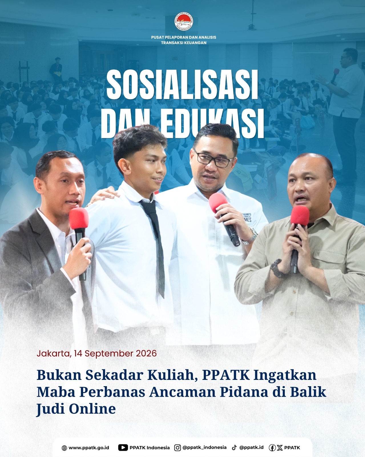 Bukan Sekadar Kuliah, PPATK Ingatkan Maba Perbanas Ancaman Pidana di Balik Judi Online