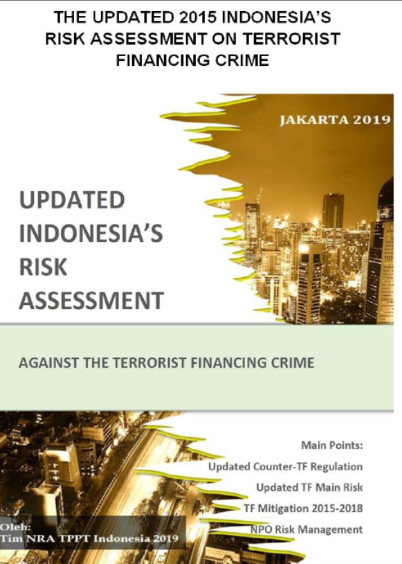 The Update 2015 Indonesia's Risk Assesment On Terrorist Financing Crime