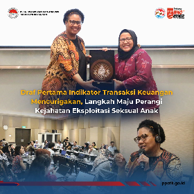 Draf Pertama Indikator Transaksi Keuangan Mencurigakan, Langkah Maju Perangi Kejahatan Eksploitasi Seksual Anak