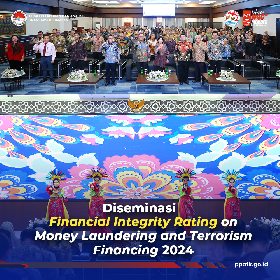 Diseminasi Financial Integrity Rating on Money Laundering and Terrorism Financing 2024