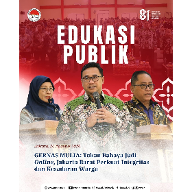 Bangun Integritas, Lindungi Keluarga, Wujudkan Jakarta Barat Bersih dan Berbudaya